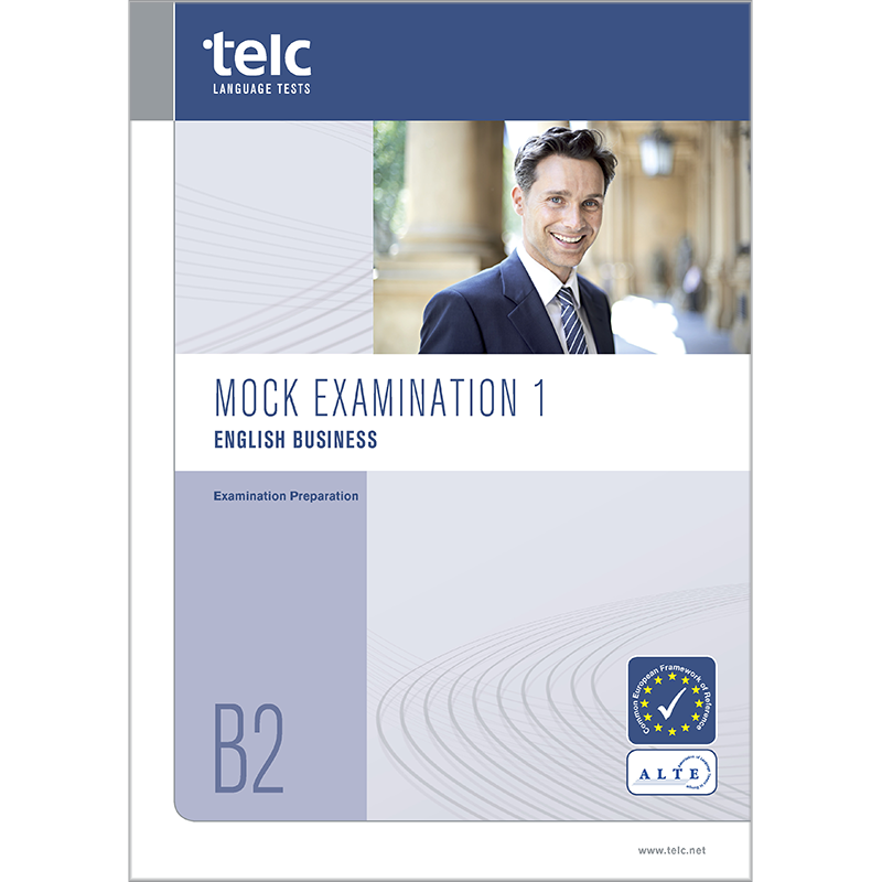 Telc - Telc English B2 Business, Mock Examination Version 1, Booklet