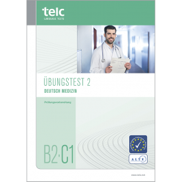 Telc - Telc Deutsch B2-C1 Medizin, Übungstest Version 2, Heft