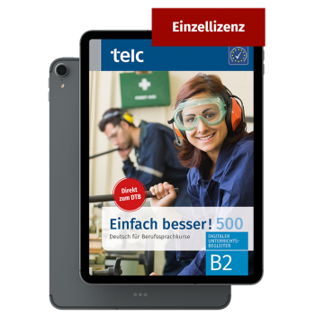 Digital Companion Einfach besser! 500 Deutsch für Berufssprachkurse B2 Individual licence