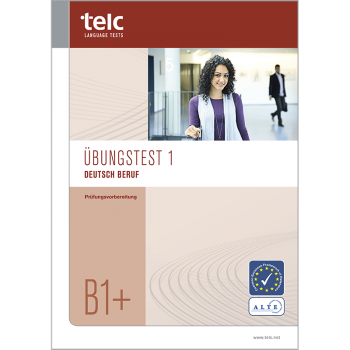telc Deutsch B1+ Beruf, Mock Examination version 1, booklet