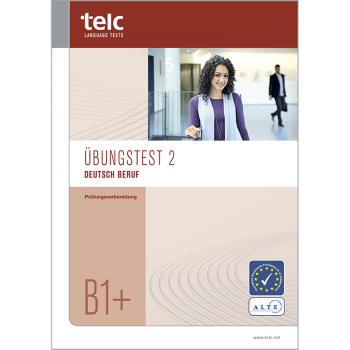 telc Deutsch B1+ Beruf, Mock Examination version 2, booklet