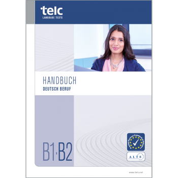 telc Deutsch B1·B2 Beruf, Examination Handbook