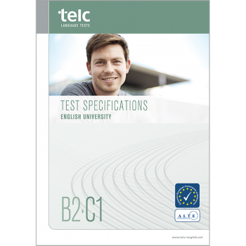 telc English B2-C1 University, Test Specifications
