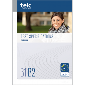 telc English B1-B2, Testspezifikationen