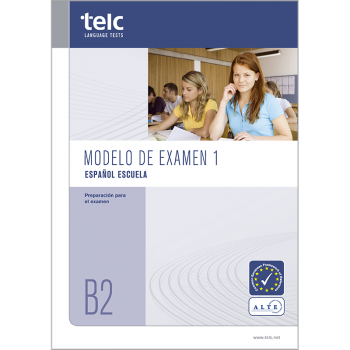 telc Español B2 Escuela, Übungstest Version 1, Heft