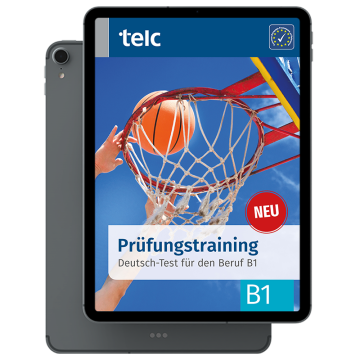 Prüfungstraining Deutsch-Test für den Beruf B1 E-Book
