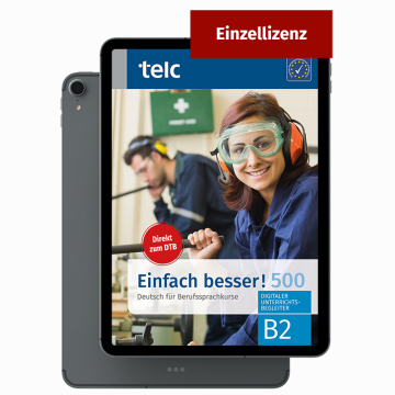 Einfach besser! 500 Deutsch für Berufssprachkurse B2 Digitaler Unterrichtsbegleiter Einzellizenz