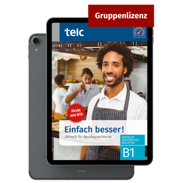Einfach besser! Deutsch für Berufssprachkurse B1 Digitaler Unterrichtsbegleiter Gruppenlizenz