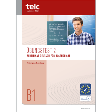 Zertifikat Deutsch B1 für Jugendliche, Übungstest Version 2, Heft