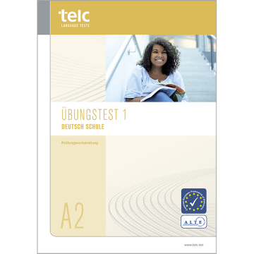 telc Deutsch A2 Schule, Übungstest Version 1, Heft