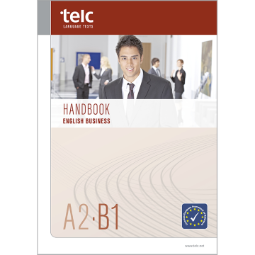 telc English A2-B1 Business, Prüfungshandbuch