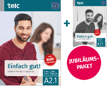 Einfach gut! Deutsch für die Integration A2.1 Paket aus Kurs- und Arbeitsbuch und Intensivtraining