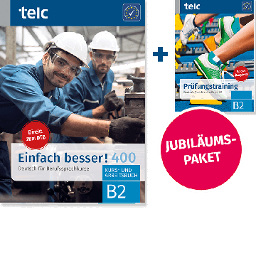 Einfach besser! 400 Paket aus Kurs- und Arbeitsbuch B2 und Prüfungstraining DTB B2