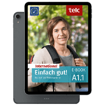 Einfach gut! International Deutsch als Fremdsprache A1.1 E-Book