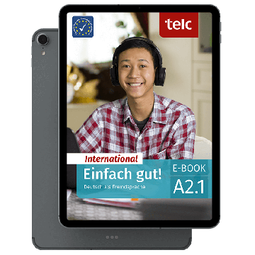Einfach gut! International Deutsch als Fremdsprache A2.1 E-Book