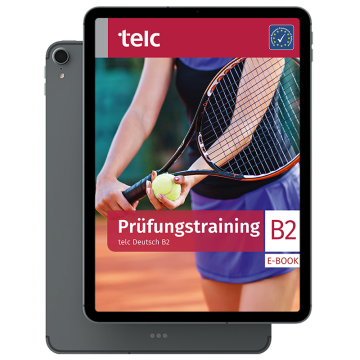 Prüfungstraining telc Deutsch B2 E-Book