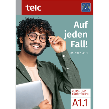 Auf jeden Fall! Deutsch A1.1 Kurs- und Arbeitsbuch