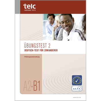 Deutsch-Test für Zuwanderer A2-B1, Übungstest Version 2, Heft