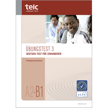 Deutsch-Test für Zuwanderer A2-B1, Übungstest Version 3, Heft