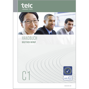 telc Deutsch C1 Beruf, Prüfungshandbuch