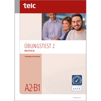 telc Deutsch A2-B1, Übungstest Version 2