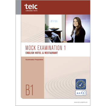 telc English B1 Hotel & Restaurant, Mock Examination version 1, booklet