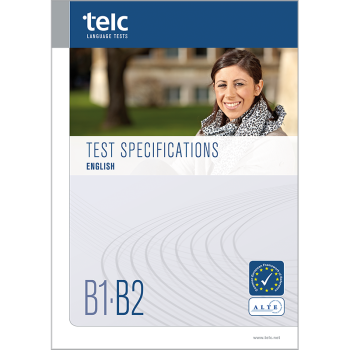 telc English B1-B2, Test Specifications