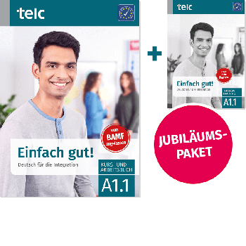 Einfach gut! Deutsch für die Integration A1.1 Paket aus Kurs- und Arbeitsbuch und Intensivtraining