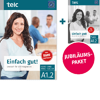 Einfach gut! Deutsch für die Integration A1.2 Paket aus Kurs- und Arbeitsbuch und Intensivtraining