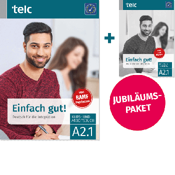 Einfach gut! Deutsch für die Integration A2.1 Paket aus Kurs- und Arbeitsbuch und Intensivtraining
