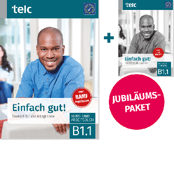 Einfach gut! Deutsch für die Integration B1.1 Paket aus Kurs- und Arbeitsbuch und Intensivtraining