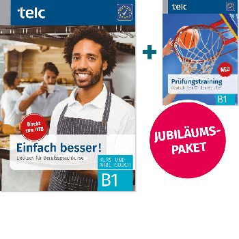 Einfach besser! Paket aus Kurs- und Arbeitsbuch B1 und Prüfungstraining DTB B1