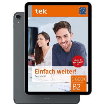 Einfach weiter! Deutsch B2 E-Book