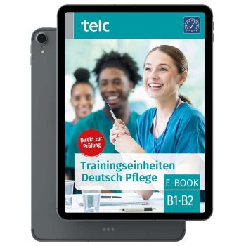 Trainingseinheiten Deutsch Pflege B1·B2 E-Book