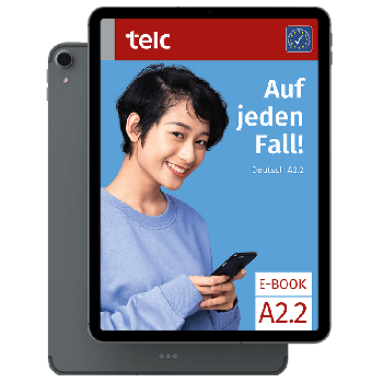 Auf jeden Fall! Deutsch A2.2 Kurs- und Arbeitsbuch E-Book
