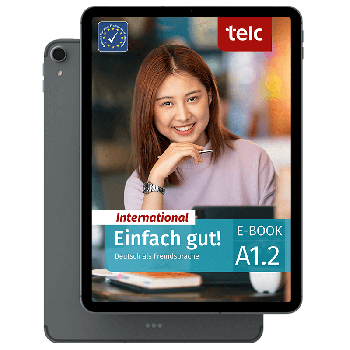 Einfach gut! International Deutsch als Fremdsprache A1.2 E-Book