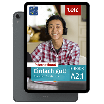 Einfach gut! International Deutsch als Fremdsprache A2.1 E-Book