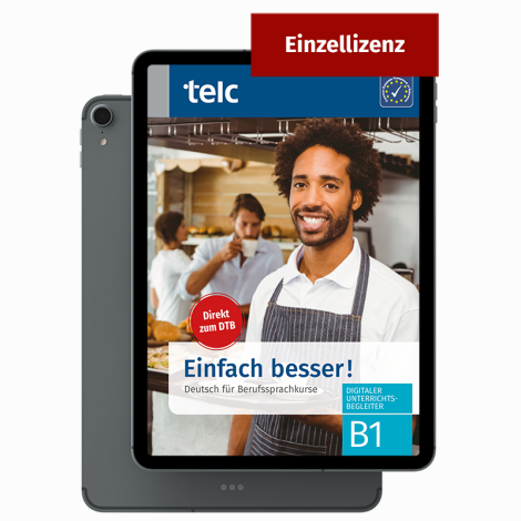 Einfach besser! Deutsch für Berufssprachkurse B1 Digitaler Unterrichtsbegleiter Einzellizenz