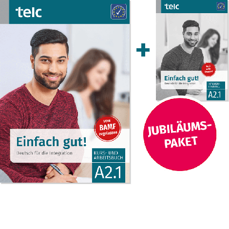 Einfach gut! Deutsch für die Integration A2.1 Paket aus Kurs- und Arbeitsbuch und Intensivtraining