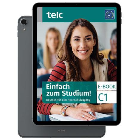 Einfach zum Studium! Deutsch für den Hochschulzugang C1 E-Book