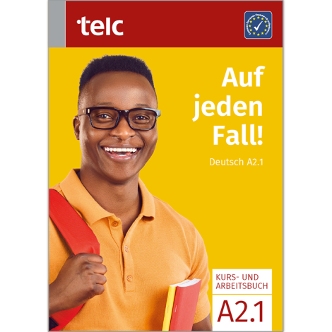 Auf jeden Fall! Deutsch A2.1 Kurs- und Arbeitsbuch