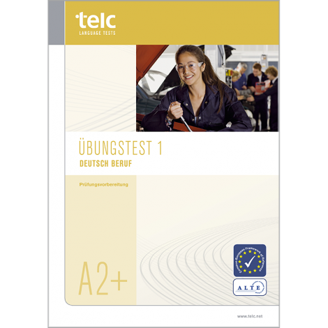 telc Deutsch A2+ Beruf, Mock Examination version 1, booklet