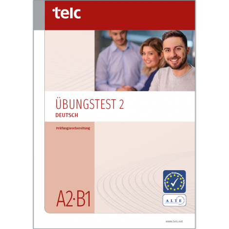 telc Deutsch A2-B1, Übungstest Version 2