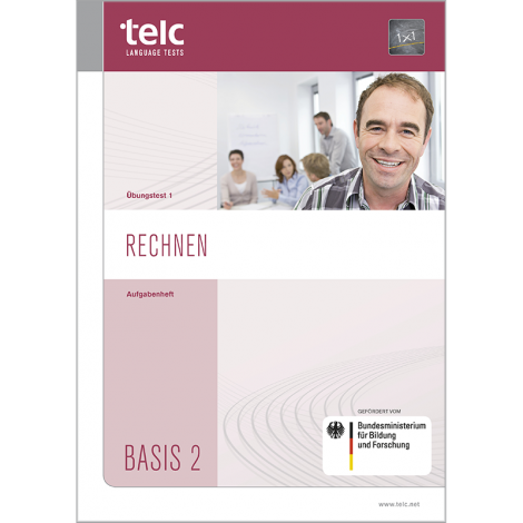 telc Rechnen Basis 2, interim test version 1, task booklet