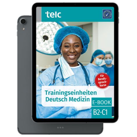 Trainingseinheiten Deutsch B2·C1 Medizin E-Book